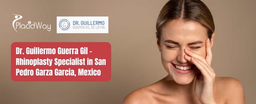 Dr. Guillermo Guerra Gil - Especialista en Rinoplastia en San Pedro Garza García, México