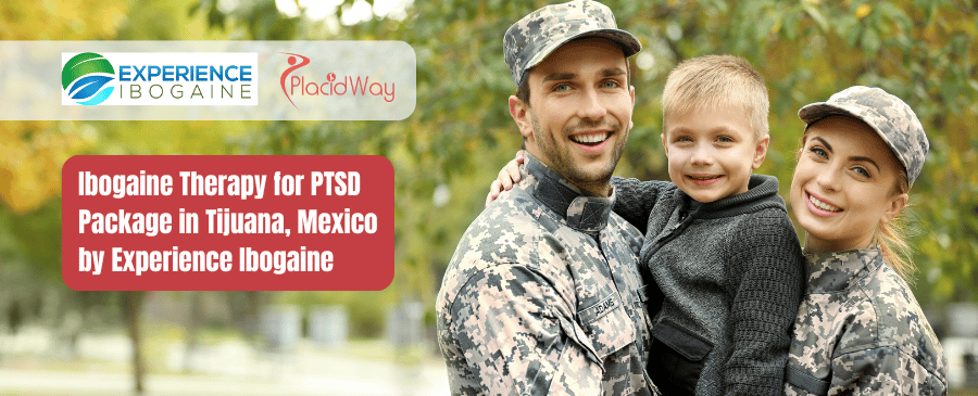 Ibogaine Therapy for PTSD Package in Tijuana, Mexico by Experience Ibogaine
