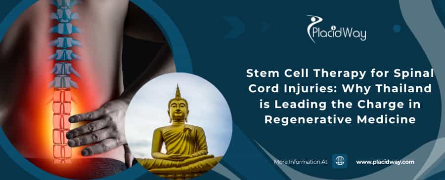 Stem Cell Therapy for Spinal Cord Injuries: Why Thailand is Leading the Charge in Regenerative Medicine