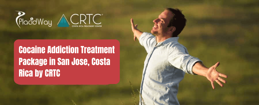 Cocaine Addiction Treatment in San Jose, Costa Rica by CRTC
