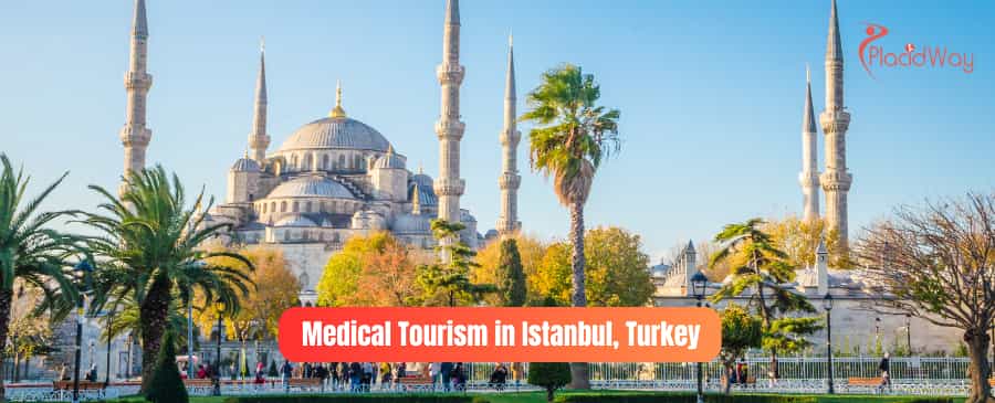 Medical Tourism in Istanbul, Turkey