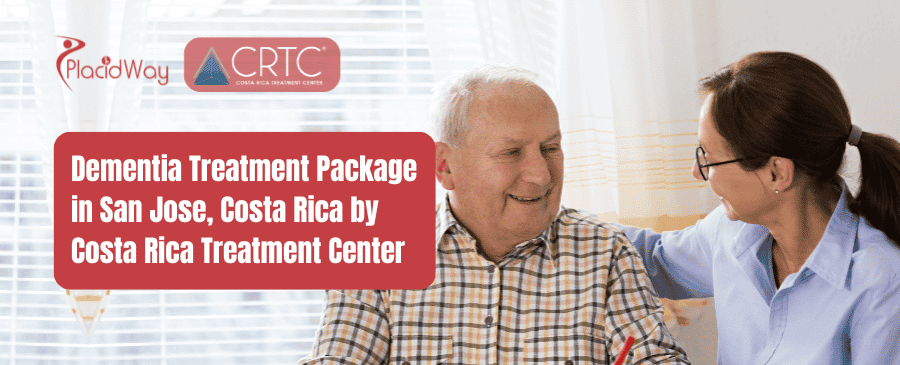 Dementia Treatment Package in San Jose, Costa Rica by CRTC