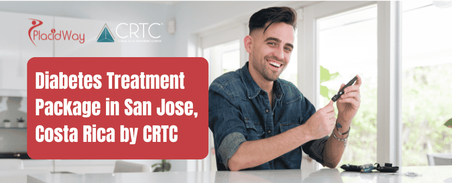 Diabetes Treatment Package in San Jose, Costa Rica by CRTC