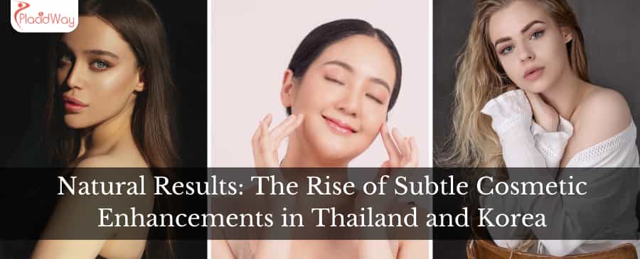 Natural Results: The Rise of Subtle Cosmetic Enhancements in Thailand and Korea