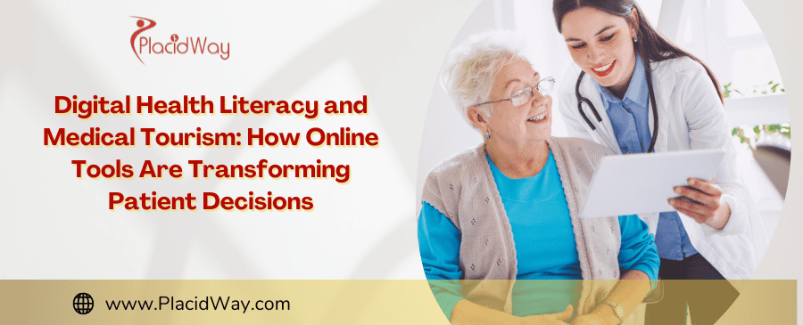 Digital Health Literacy: Transforming Medical Tourism