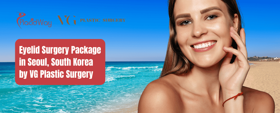 Paket Operasi Kelopak Mata di Seoul, Korea Selatan oleh VG Plastic Surgery