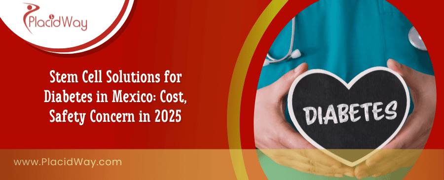 Stem Cell Therapy for Diabetes in Tijuana, Mexico