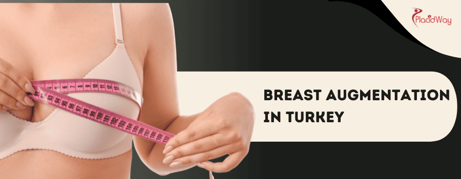 Breast Augmentation in Turkey