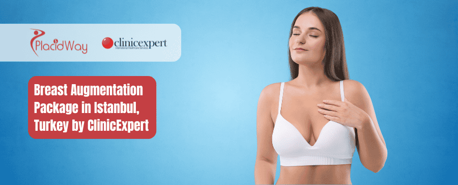 Breast Augmentation Package in Istanbul, Turkey by ClinicExpert