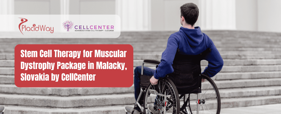 Stem Cell Therapy for Muscular Dystrophy Package in Malacky, Slovakia by CellCenter