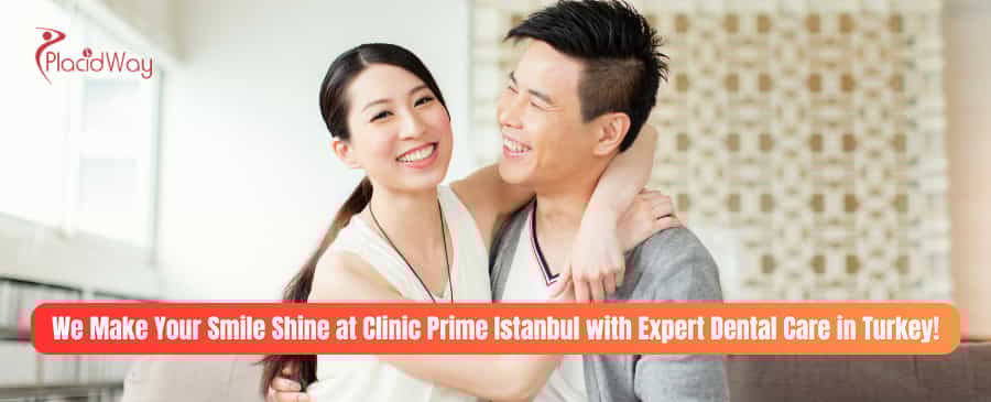 We Make Your Smile Shine at Clinic Prime Istanbul with Expert Dental Care