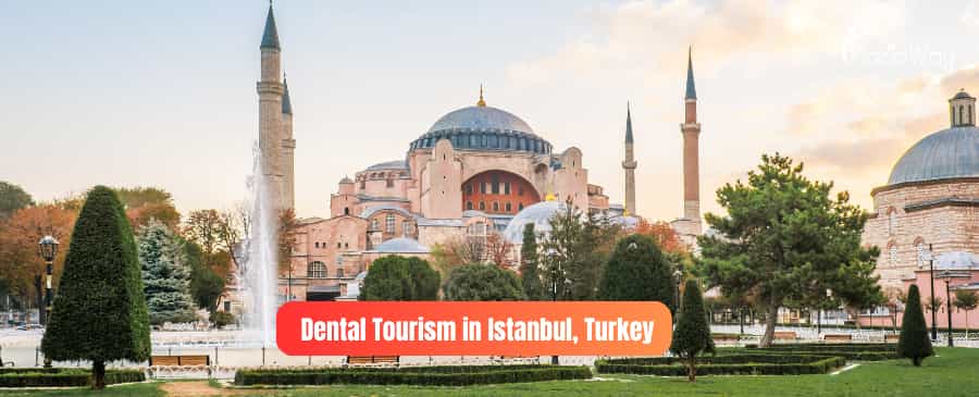 Dental Tourism in Istanbul, Turkey