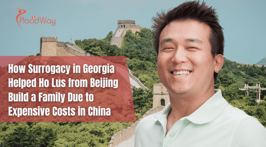 Surrogacy in Georgia - Ho Lus Story from Beijing, China