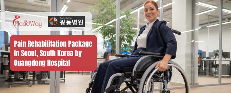 Paket Rehabilitasi Nyeri di Seoul, Korea Selatan oleh Rumah Sakit Guangdong