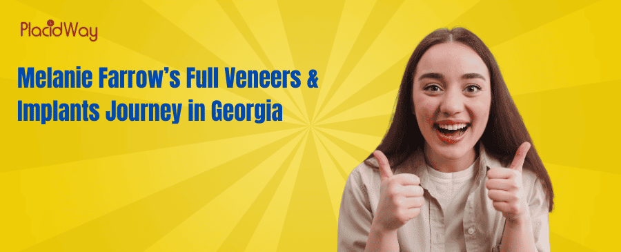 Melanie Farrows Full Veneers & Implants Journey in Georgia