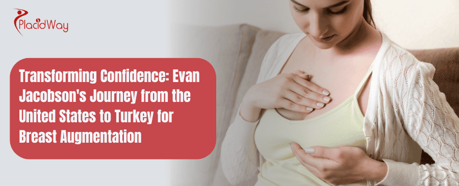 Journey From The United States To Turkey For Breast Augmentation