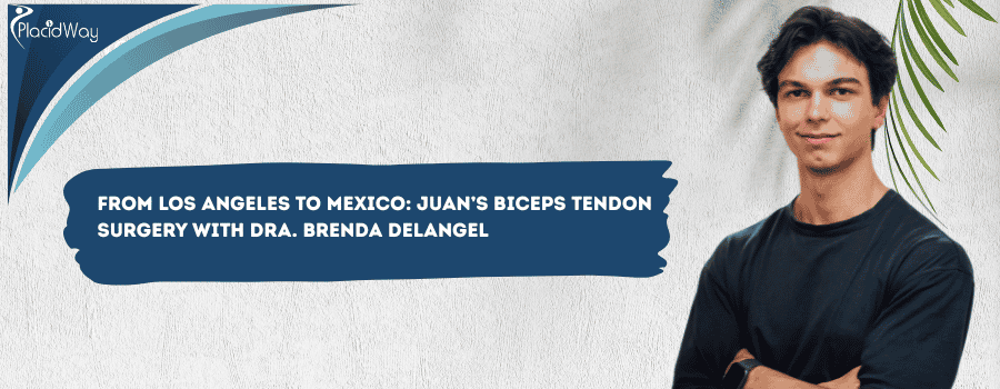 Biceps Tendon Repair Surgery in Tijuana, Mexico