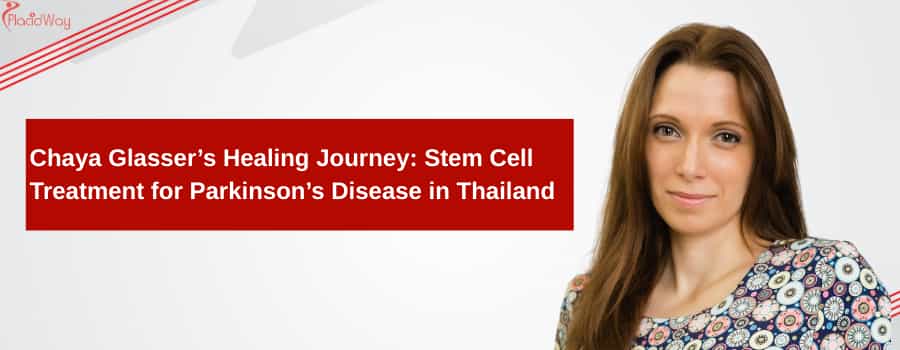 Stem Cell Treatment for Parkinsons Disease in Thailand