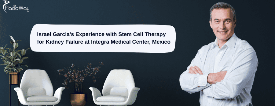 Stem Cell Treatment for Kidney Failure in Mexico
