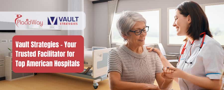 Vault Strategies Facilitator for Top American Hospitals