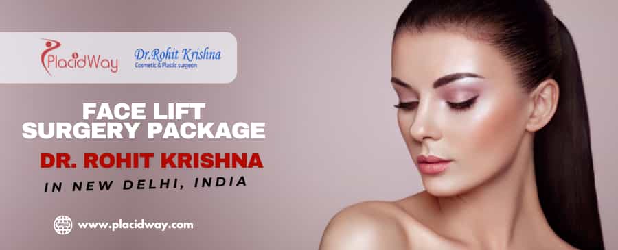 Facelift in India: Rejuvenation Package in New Delhi by Dr. Rohit Krishna