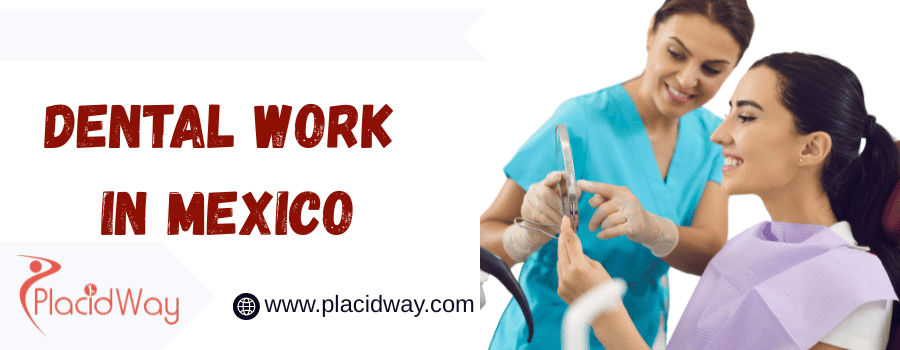Dental work in Mexico