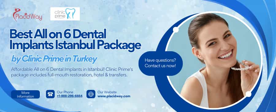 La mejor oferta de implantes dentales All on 6 en Estambul: $5,750 de Clinic Prime