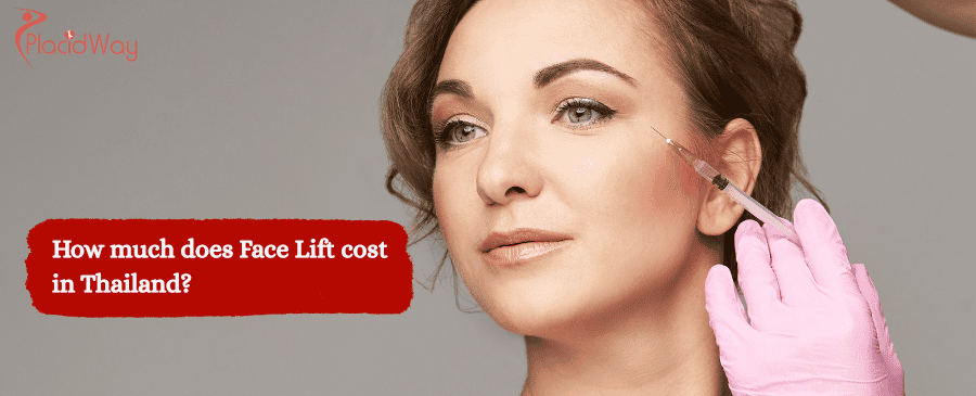 Face Lift cost in Thailand