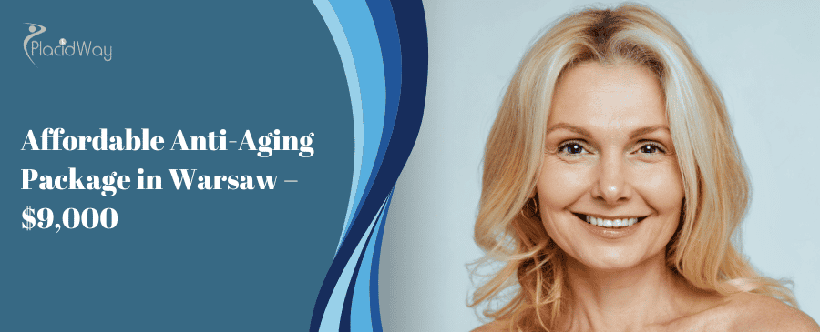 Affordable Anti Aging Package In Warsaw – $,