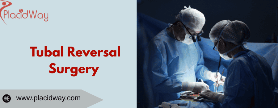 Tubal reversal surgery in Tijuana