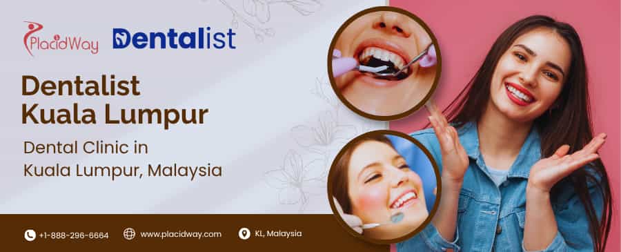 Dentalist Kuala Lumpur - Dental Clinic in Kuala Lumpur Malaysia
