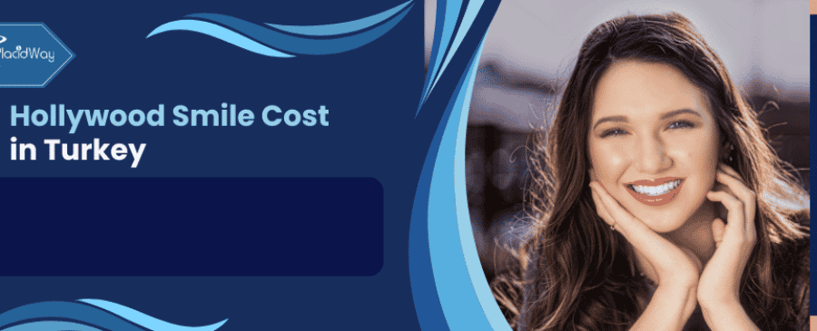Hollywood Smile cost in Turkey