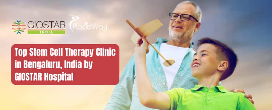 GIOSTAR Hospital - Stem Cell Center in Bengaluru, India