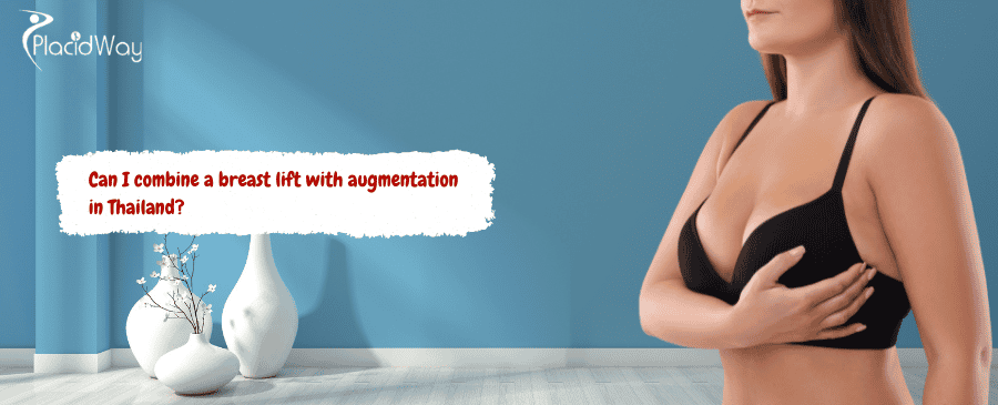 breast lift with augmentation in Thailand