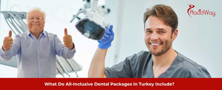 What do all-inclusive dental packages in Turkey include?