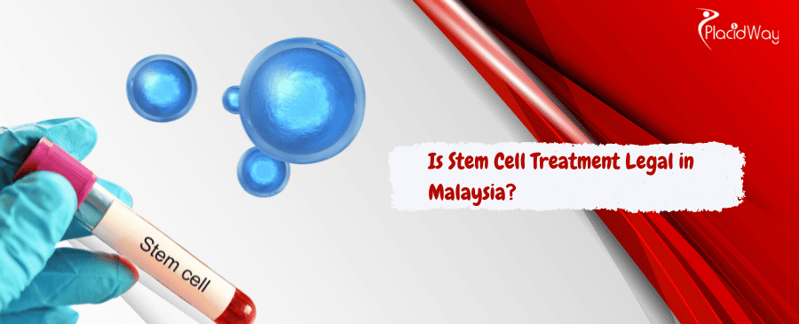 Stem cell treatment in Malaysia