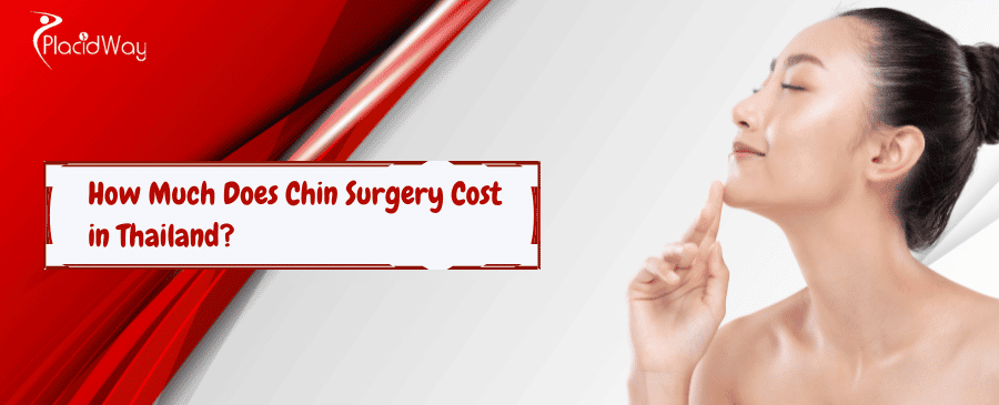 Chin Surgery Cost in Thailand