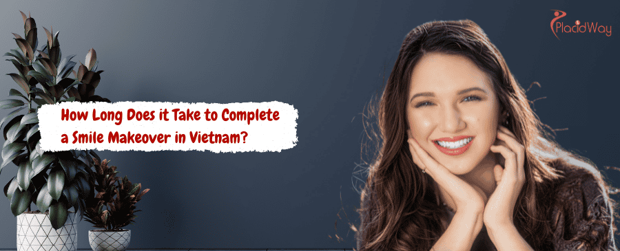 Smile Makeover in Vietnam