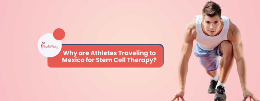¿Por qué los atletas viajan a México para recibir terapia con células madre?