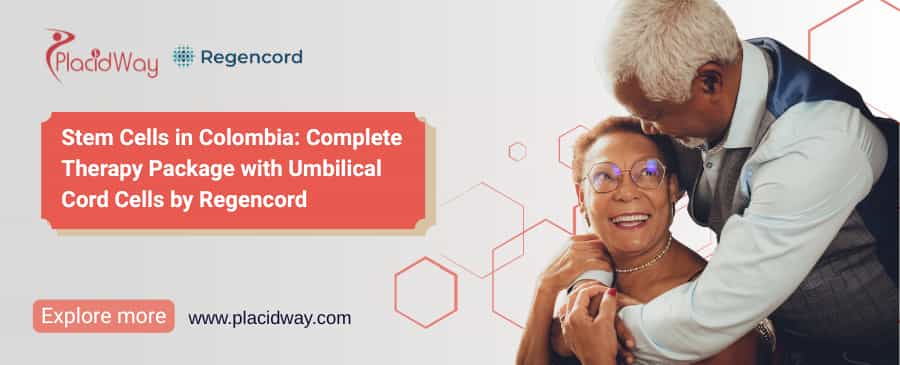 Stem Cells in Colombia: Complete Therapy Package with Umbilical Cord Cells by Regencord