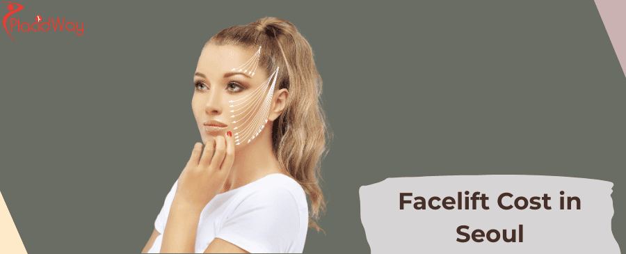 Facelift Cost in Seoul