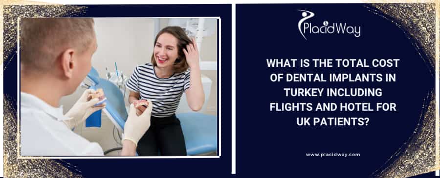 Cost of Dental Implants in Turkey vs. UK: A Full Breakdown