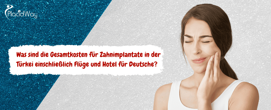 Kosten für Zahnimplantate in der Türkei vs. Deutschland