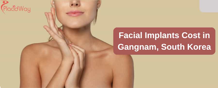 Facial Implants Cost in Gangnam, South Korea