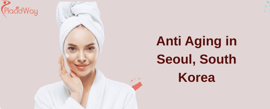 Anti Aging in Seoul, South Korea