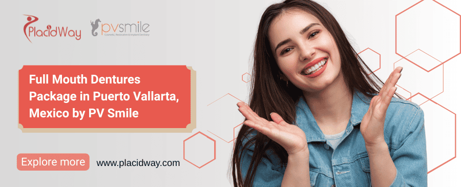 Dentures Puerto Vallarta - Full Mouth Package at PV Smile