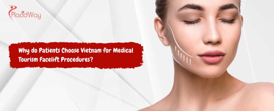 Vietnam for medical tourism facelift 