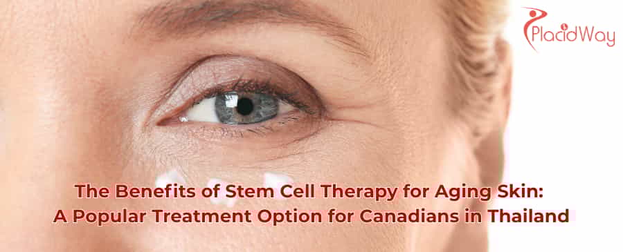stem cell skin treatments in Thailand