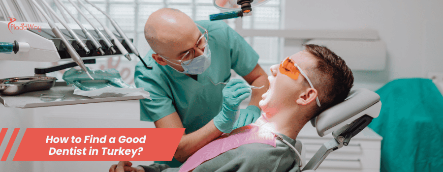 How to Find a Good Dentist in Turkey?