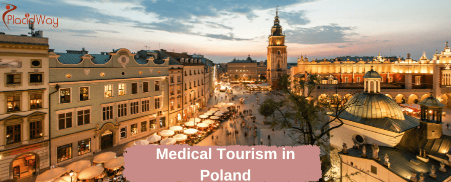 Medical Tourism in Poland